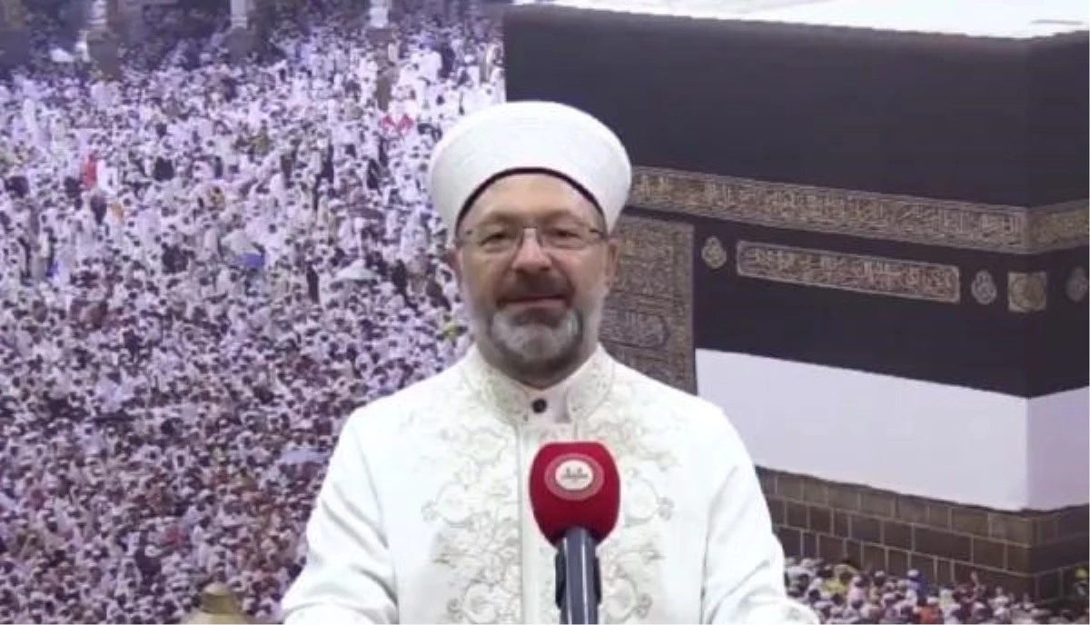 Diyanet İşleri Başkanı Ali Erbaş, hac kontenjanının artırılması talebinde bulundu