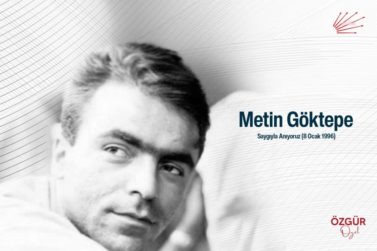 CHP Genel Başkanı Özgür Özel, Metin Göktepe\'yi anarak adalet talep etti
