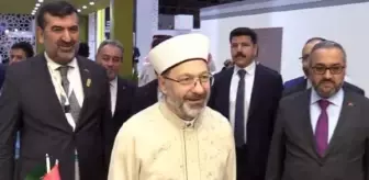 Diyanet İşleri Başkanı Ali Erbaş, 2024 Yılı Hac ve Umre Hizmetleri Fuarı'nı ziyaret etti
