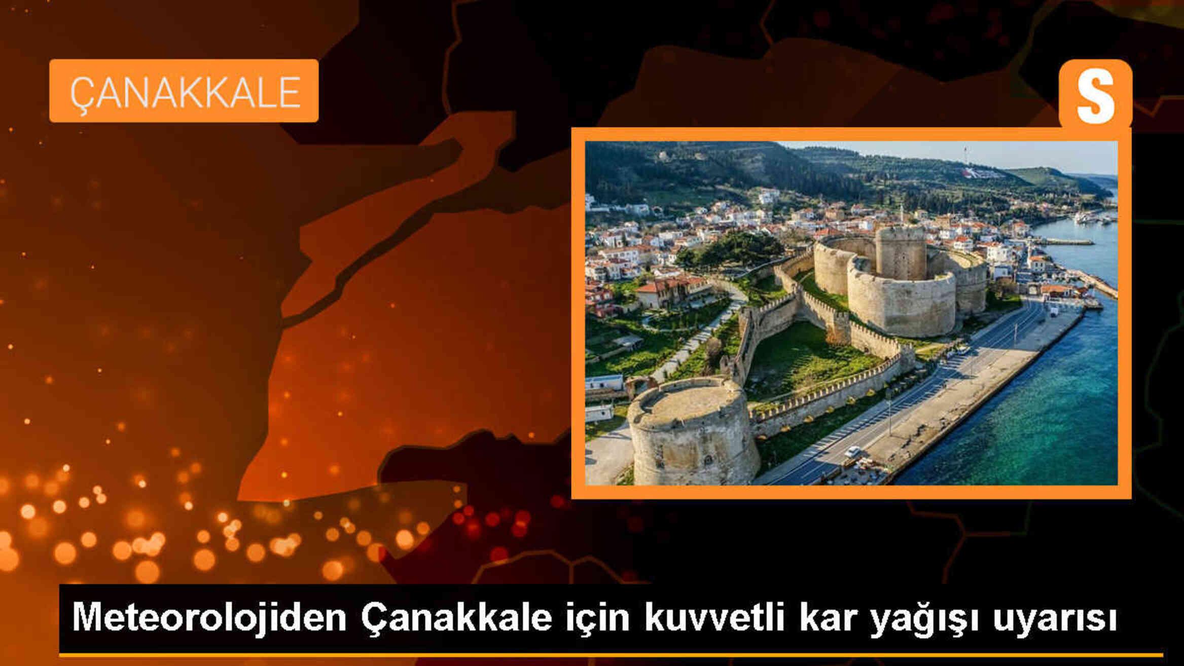 Çanakkale ve çevresinde kuvvetli kar yağışı uyarısı