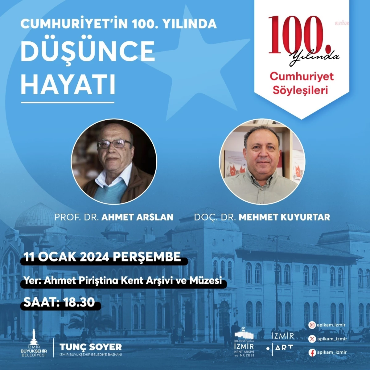 İzmir Büyükşehir Belediyesi\'nin 100. Yılında Cumhuriyet Söyleşileri Devam Ediyor