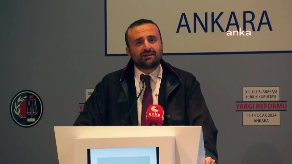 Ankara Barosu Başkanı: Yargı Reformu Strateji Planı Yeterli Değil