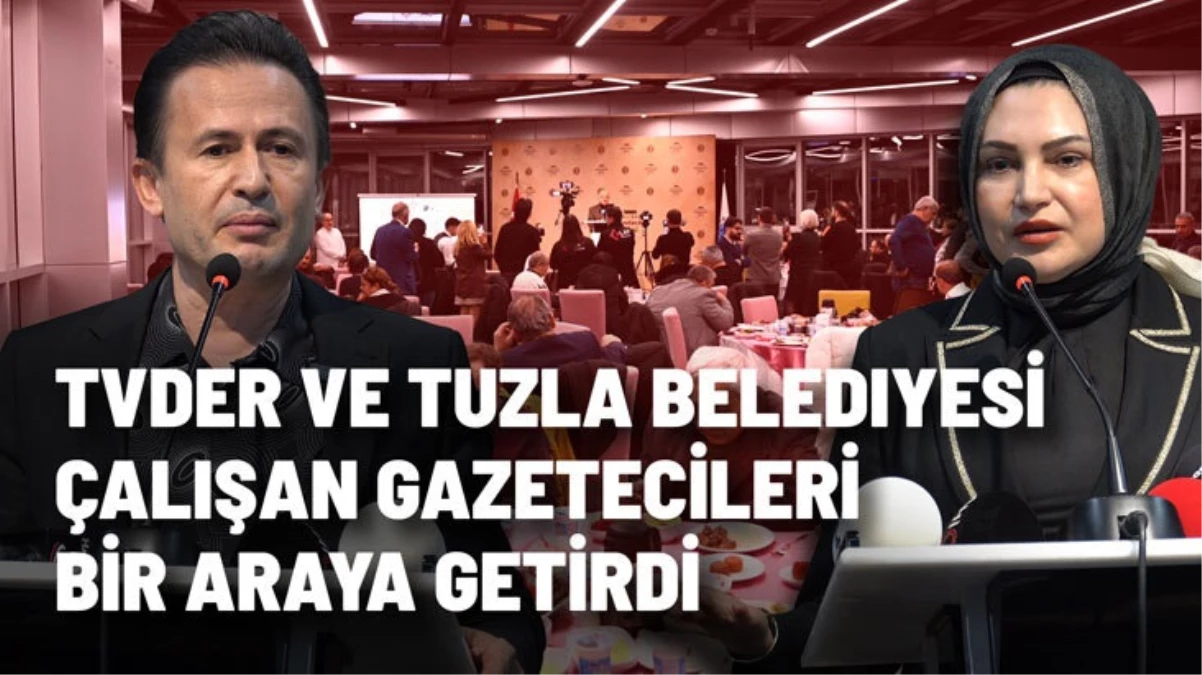 TVDER ve Tuzla Belediyesi çalışan gazetecileri bir araya getirdi