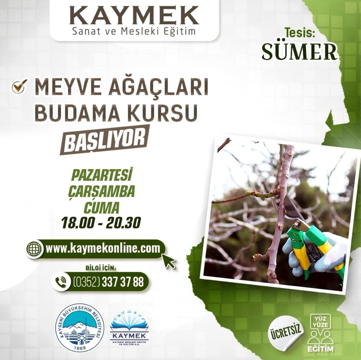 Kayseri Büyükşehir Belediyesi, Meyve Ağaçları Budama Kursu Düzenliyor