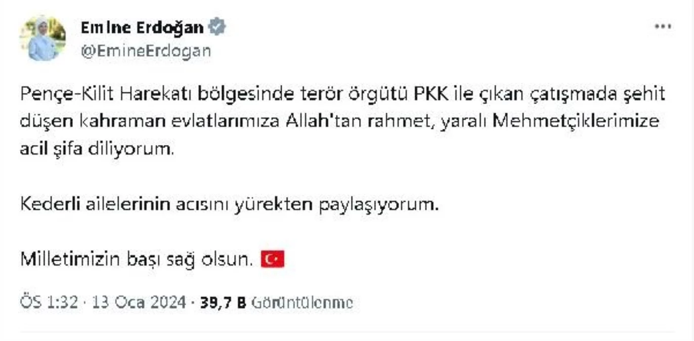 Emine Erdoğan, Pençe-Kilit Harekatı\'nda şehit olan askerler için başsağlığı mesajı paylaştı