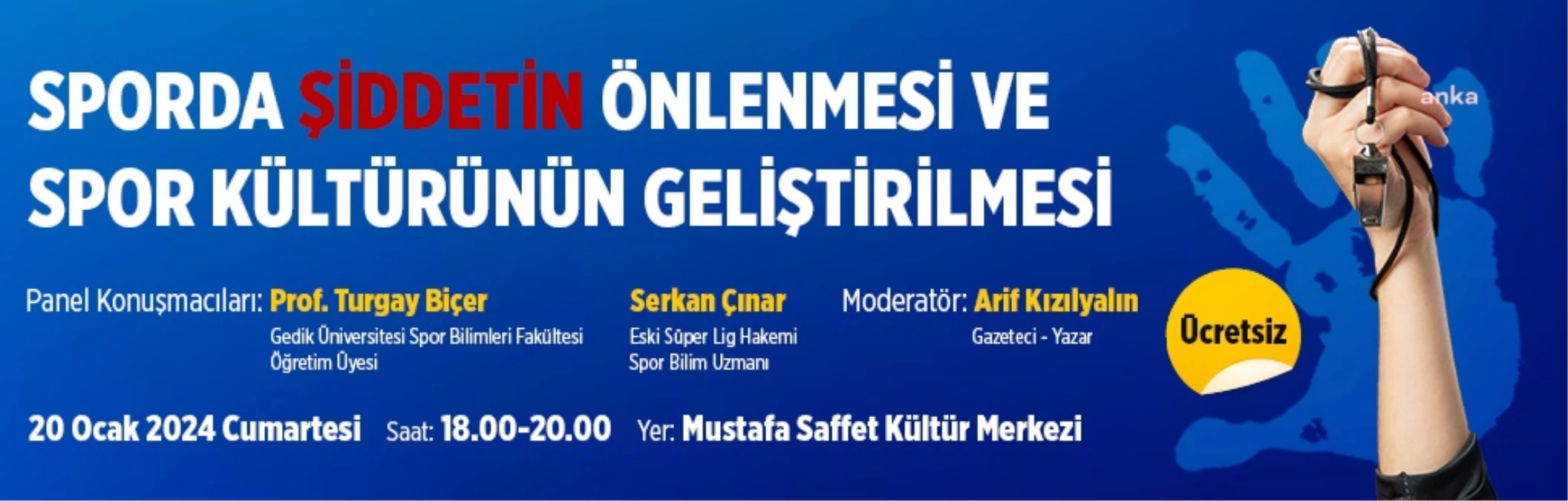 Ataşehir Belediyesi\'nden \'Sporda Şiddetin Önlenmesi ve Spor Kültürünün Geliştirilmesi\' Paneli
