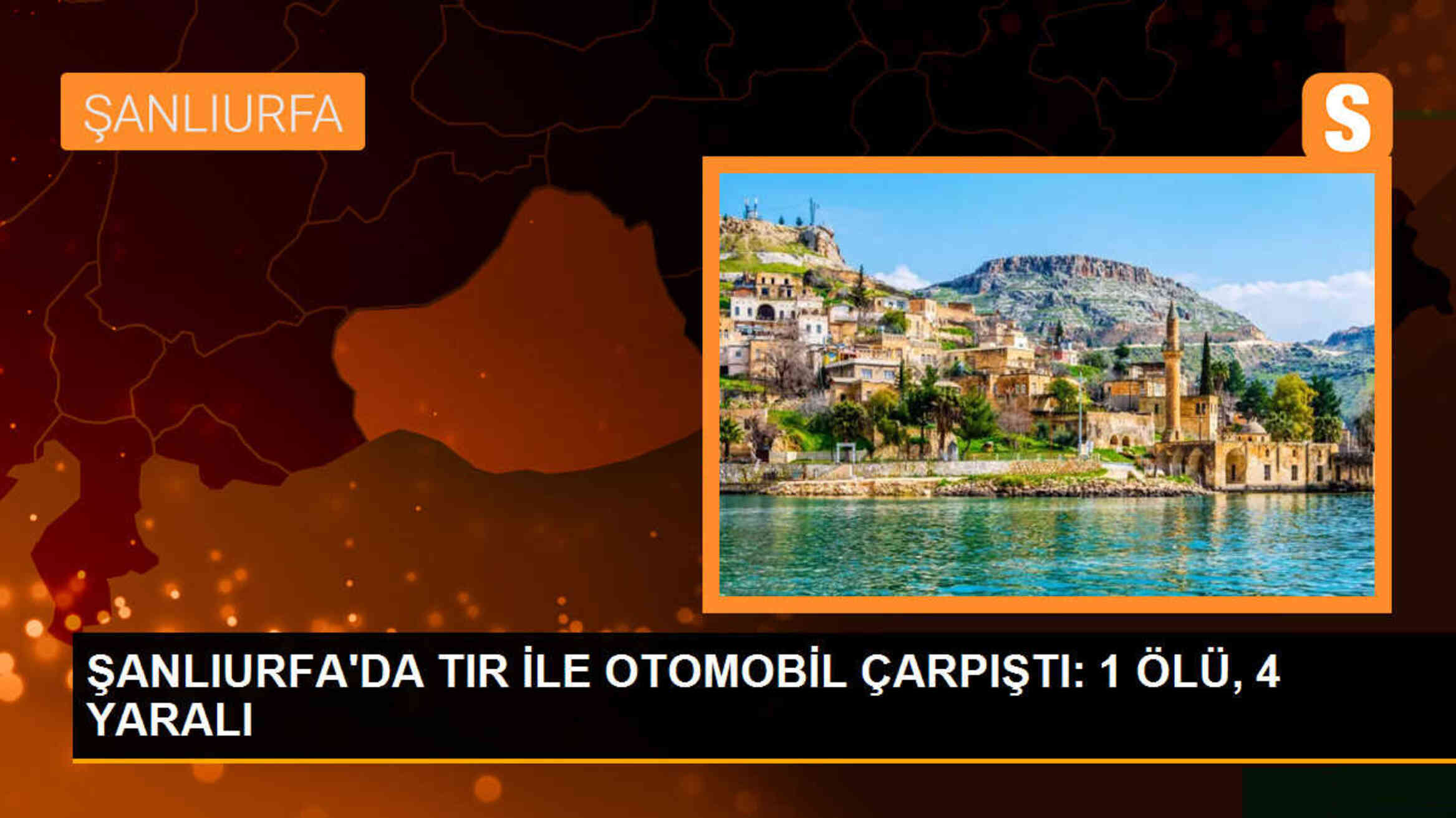 Şanlıurfa\'da TIR ile çarpışan otomobilde 1 çocuk öldü, 4 kişi yaralandı