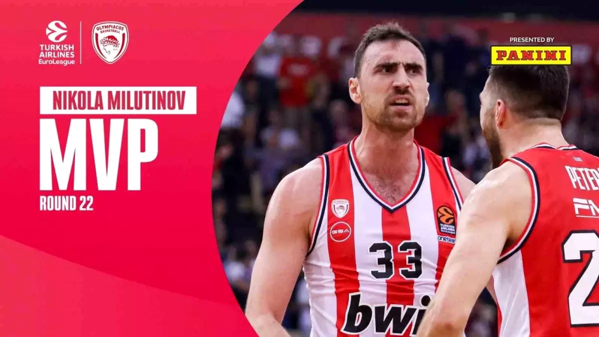 THY Euroleague\'de 22. haftanın MVP\'si Nikola Milutinov oldu