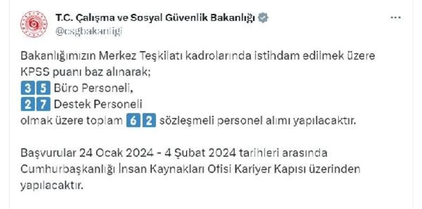 Çalışma ve Sosyal Güvenlik Bakanlığı, 62 sözleşmeli personel alımı yapacak