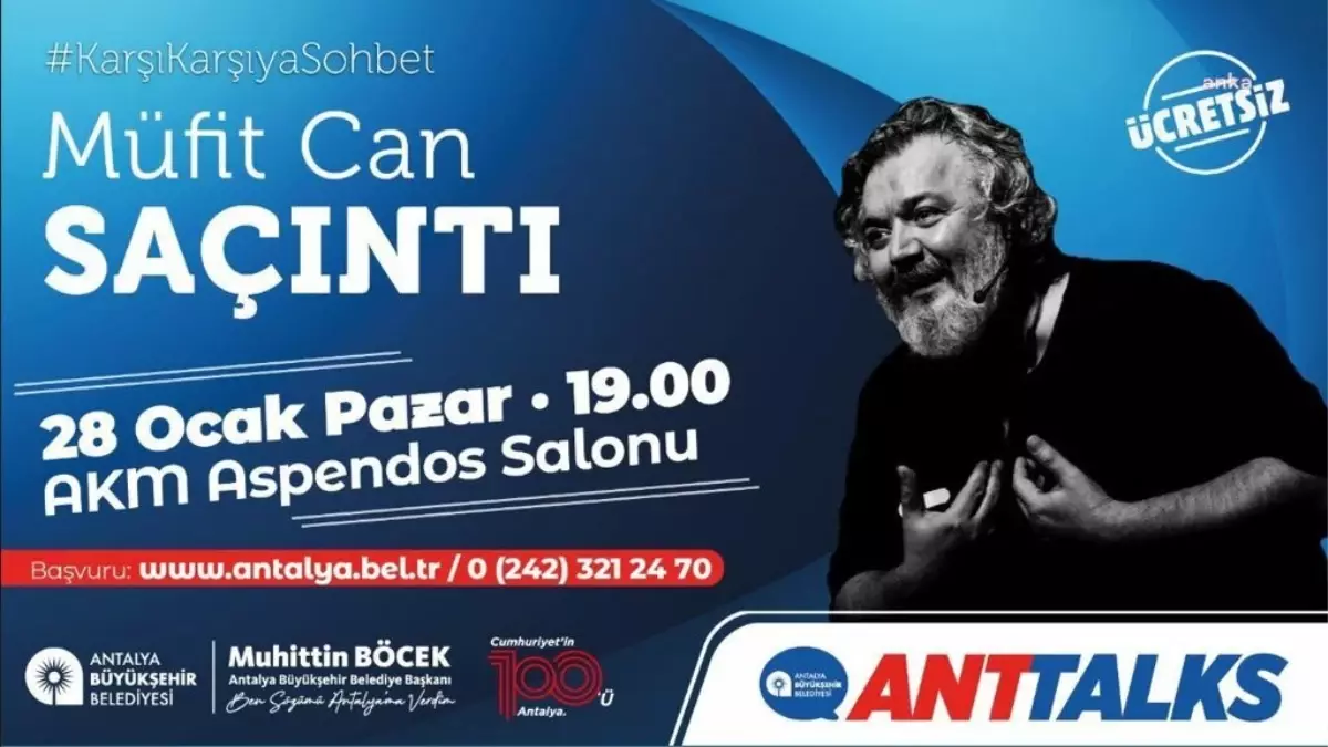 Anttalks: Müfit Can Saçıntı, Antalyalılarla Karşı Karşıya Sohbet Edecek