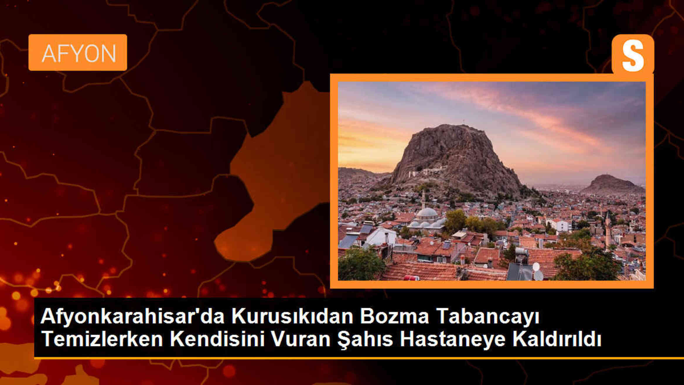 Afyonkarahisar\'da Kurusıkıdan Bozma Tabanca Temizlerken Kendisini Vuran Şahıs Hastaneye Kaldırıldı
