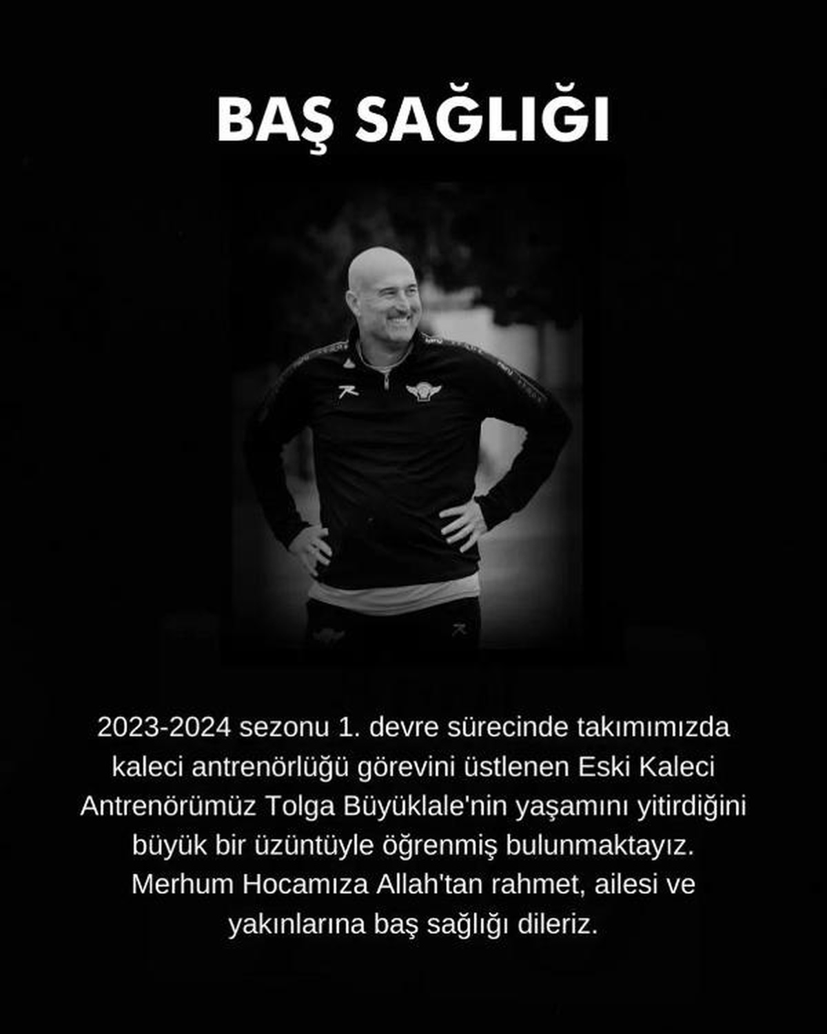 Akhisarspor\'un eski kaleci antrenörü Tolga Büyüklale vefat etti