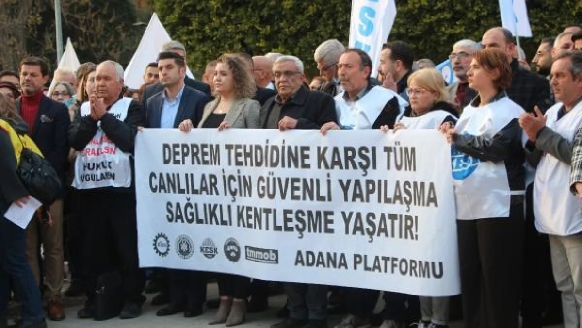 Adana\'da Sivil Toplum Kuruluşlarından Ortak Açıklama: Türkiye\'deki Riskli Yapılar Büyük Tehlike Oluşturuyor