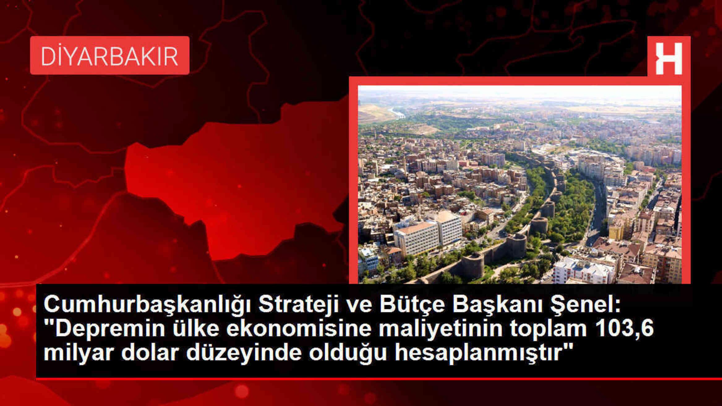 Cumhurbaşkanlığı Strateji ve Bütçe Başkanı Şenel: 'Depremin ülke ekonomisine maliyetinin toplam 103,6 milyar dolar düzeyinde olduğu hesaplanmıştır'
