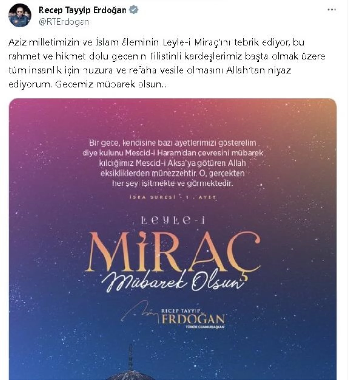 Cumhurbaşkanı Erdoğan Miraç Kandili için mesaj yayınladı