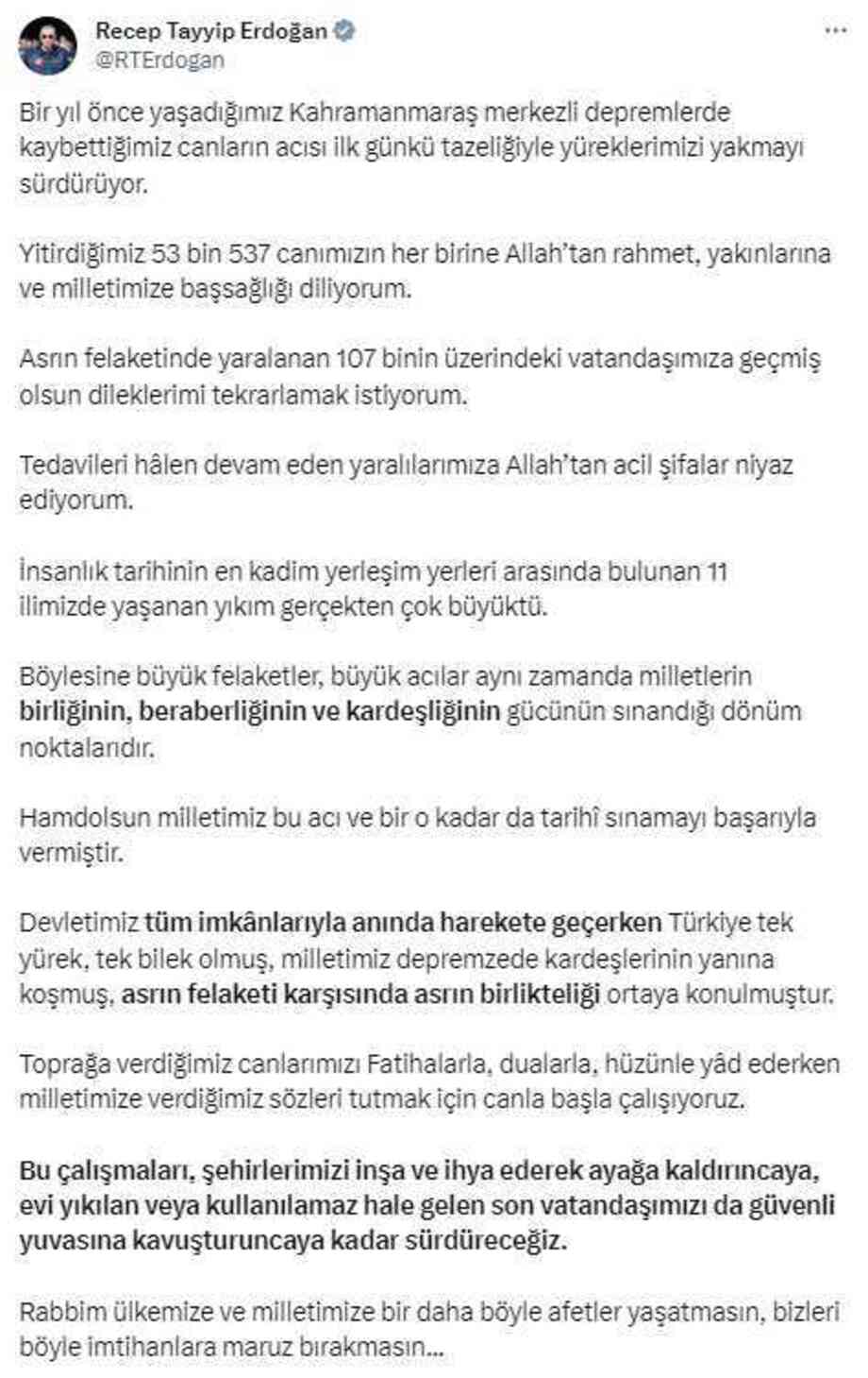 Erdoğan'dan 6 Şubat mesajı: Depremzedelerin güvenli yuvalarına kavuşması için çalışmalar devam edecek
