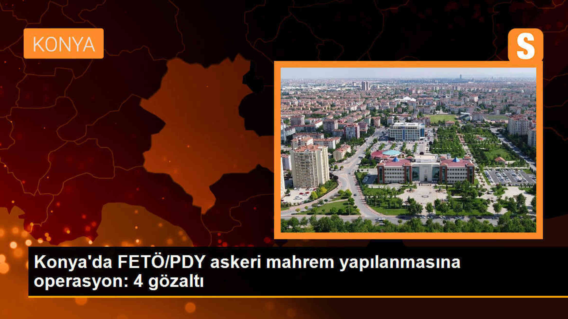Konya\'da FETÖ/PDY askeri mahrem yapılanmasına operasyon: 4 gözaltı