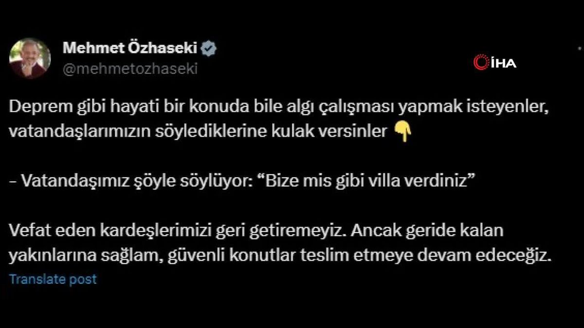 Bakan Özhaseki: Deprem gibi hayati bir konuda bile algı çalışması yapmak isteyenler, vatandaşlarımızın söylediklerine kulak versinler