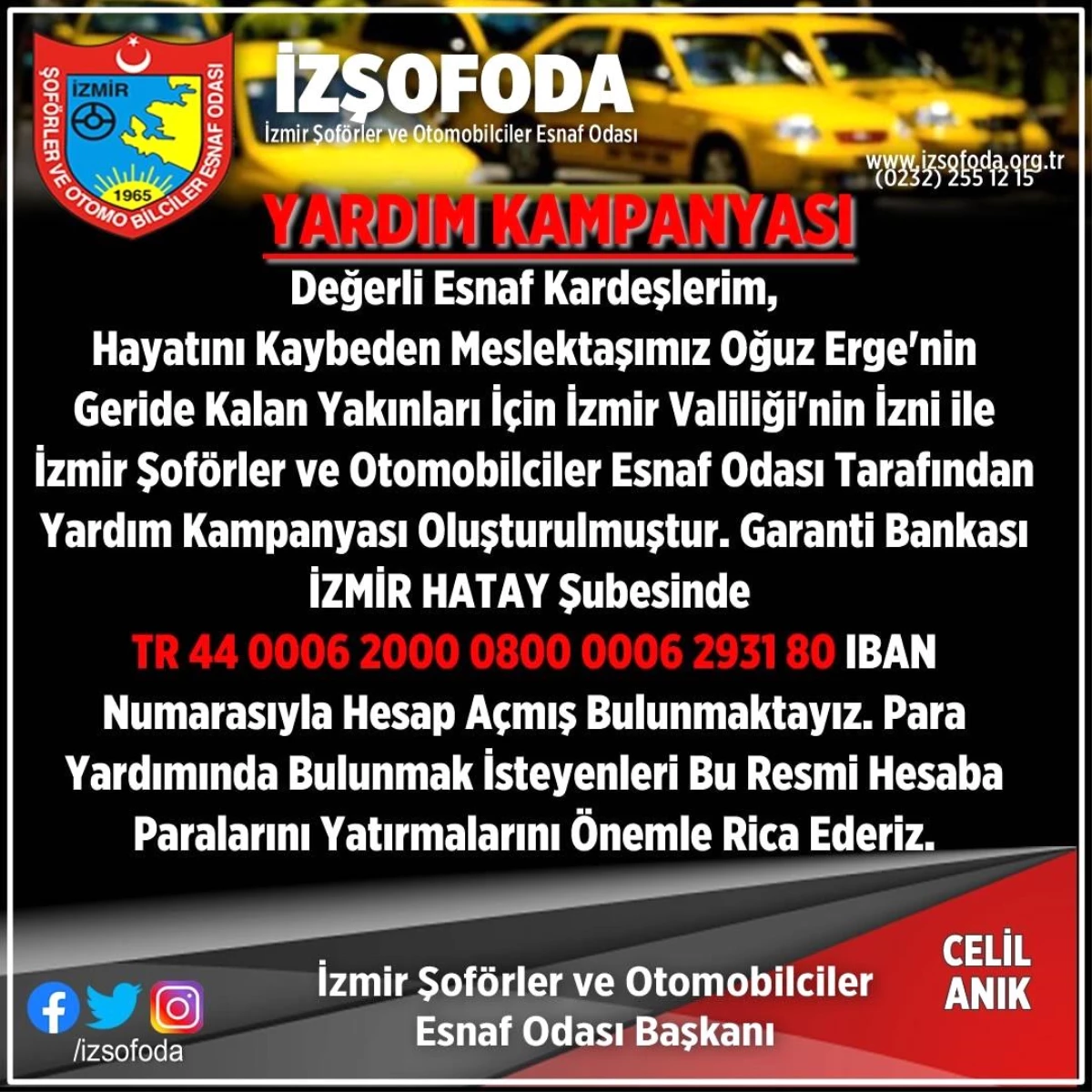 İzmir Şoförler ve Otomobilciler Esnaf Odası, Taksici Oğuz Erge\'nin Yakınları İçin Yardım Kampanyası Başlattı