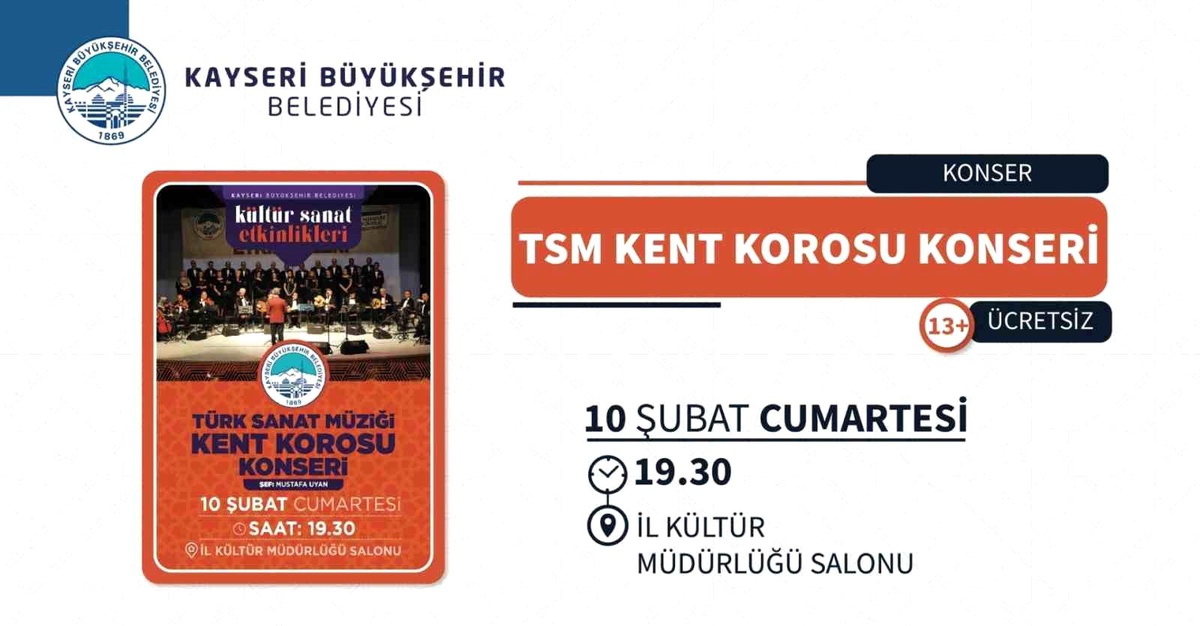 Kayseri Büyükşehir Belediyesi Türk Sanat Müziği Konseri Düzenliyor