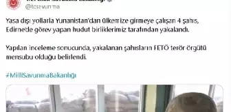 Yunanistan'dan Türkiye'ye girmeye çalışan 4 FETÖ üyesi yakalandı