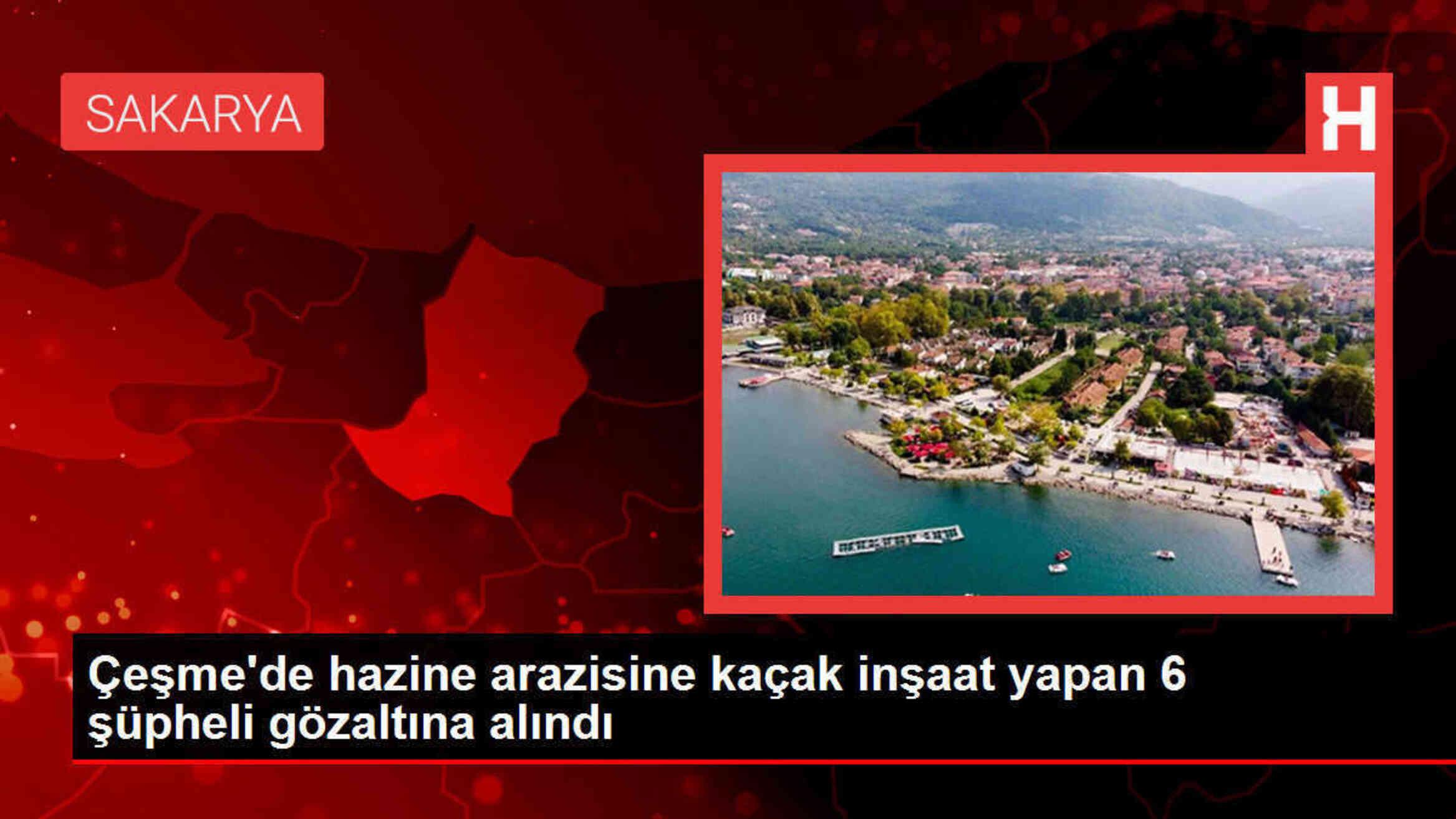 Çeşme'de kaçak inşaat kazısı yapan 6 şüpheli gözaltına alındı