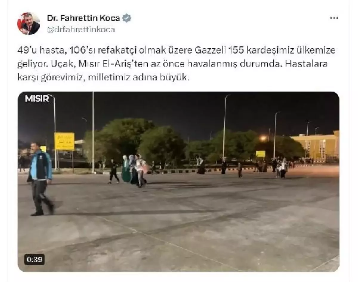 Sağlık Bakanı Koca, Gazze\'den Türkiye\'ye 155 kişinin yola çıktığını duyurdu