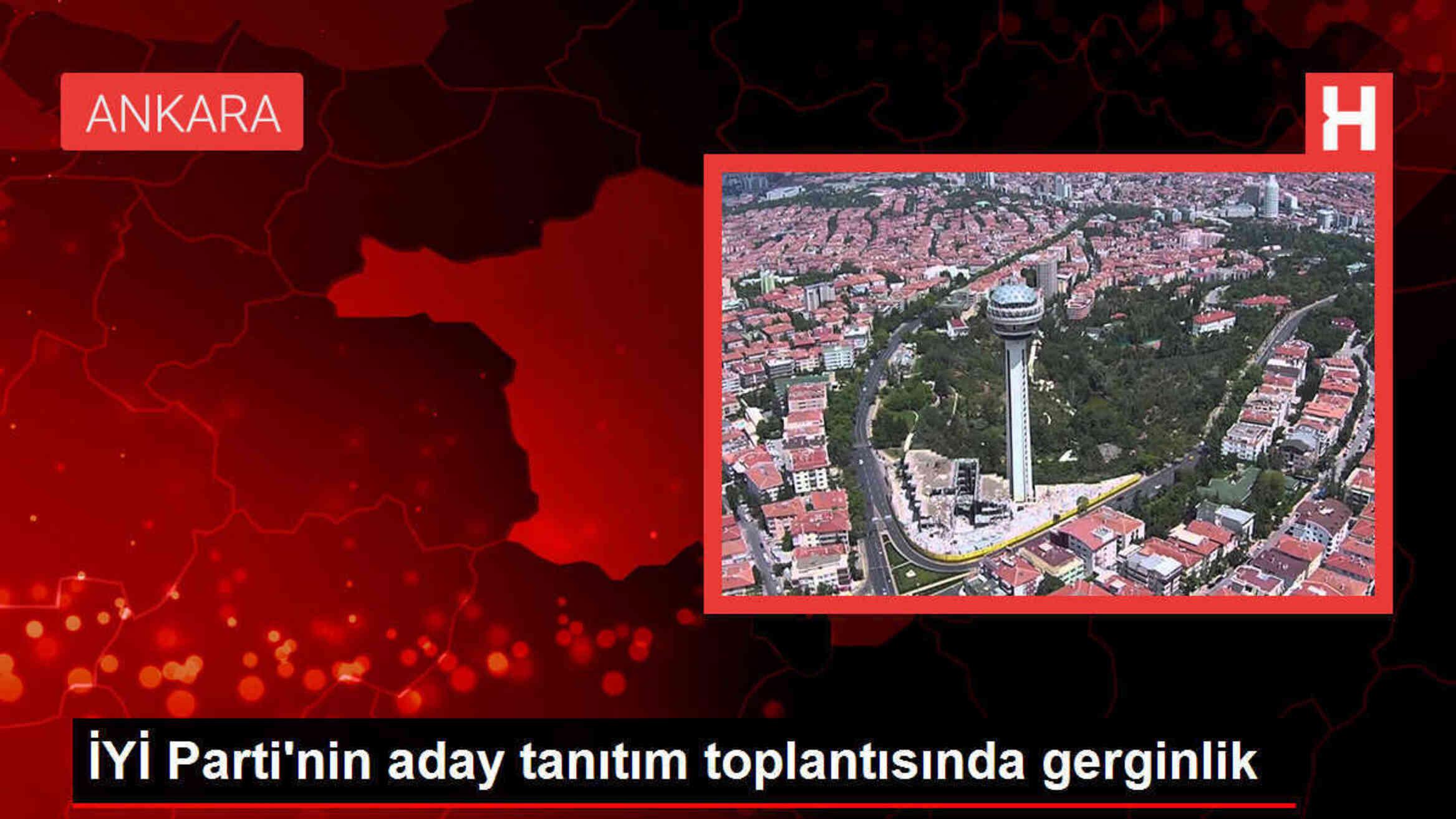 İYİ Parti Aday Tanıtımında Gerginlik