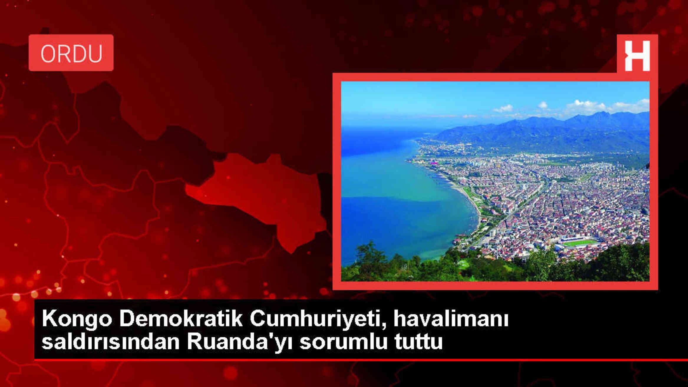 KDC, Ruanda'yı Goma Havalimanı saldırısıyla suçladı