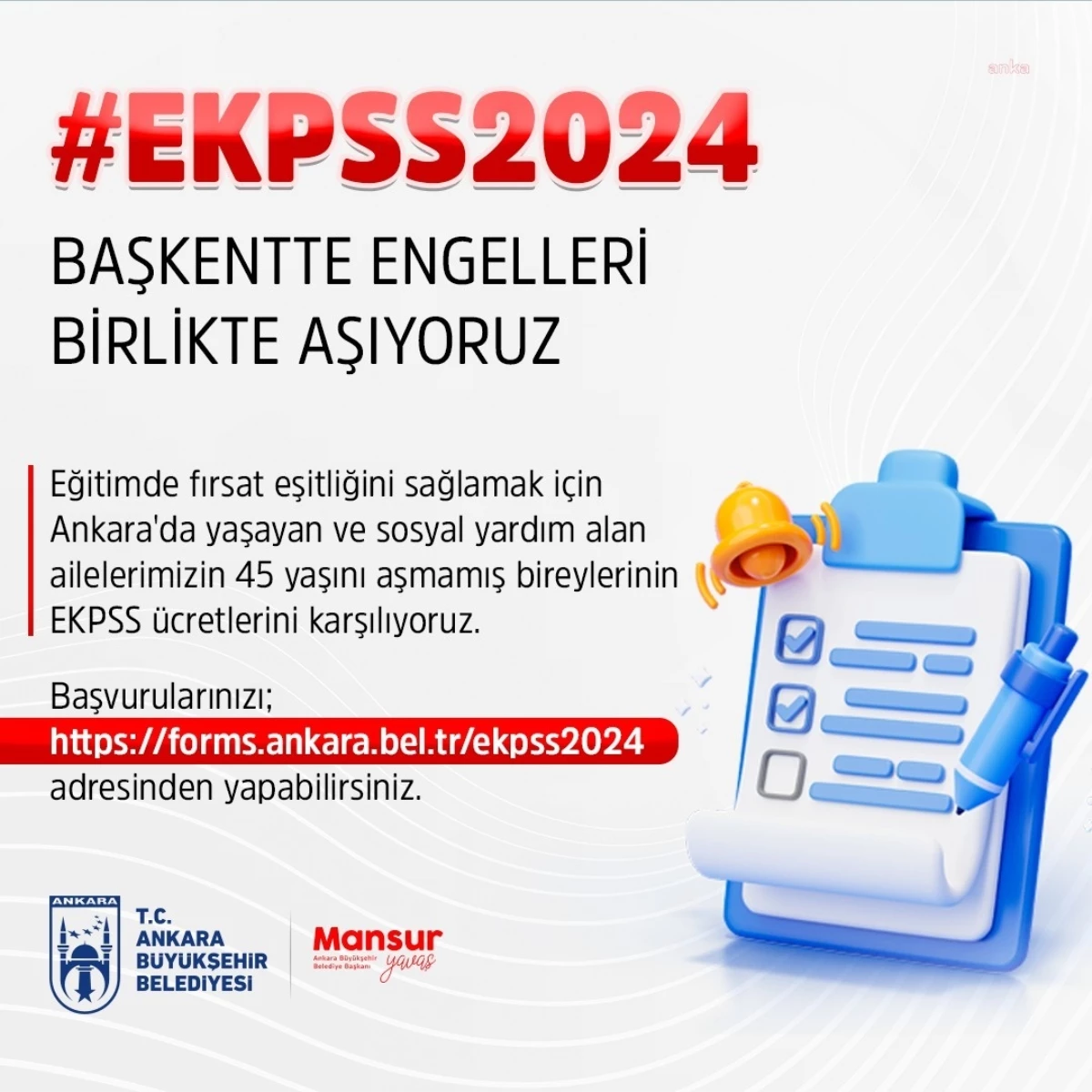 Ankara Büyükşehir Belediyesi Engelli Bireylerin EKPSS Ücretlerini Karşılıyor