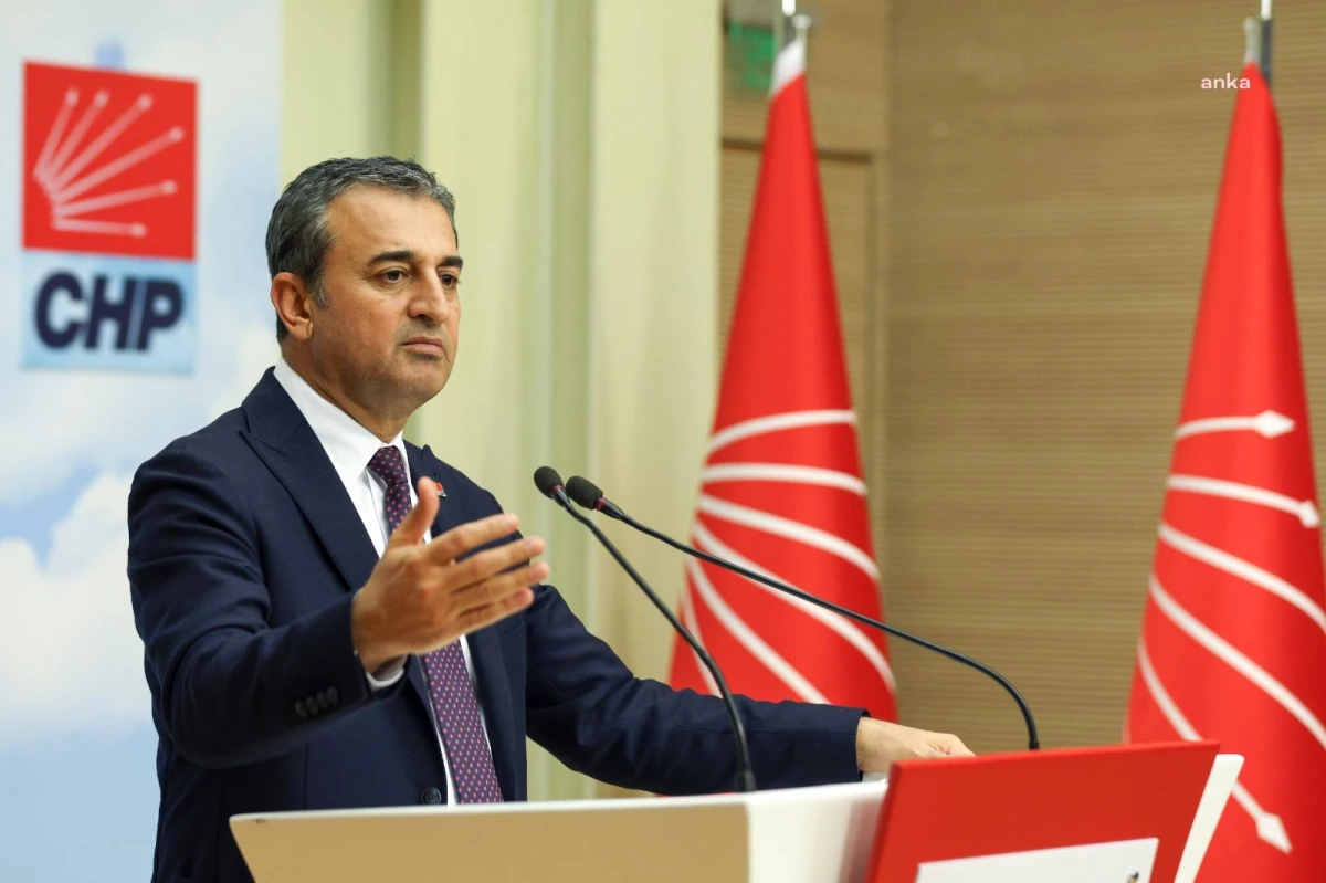 CHP Genel Başkan Yardımcısı: AKP, Kamu Kurumlarını Yandaşları İçin Arpalık Haline Getirdi