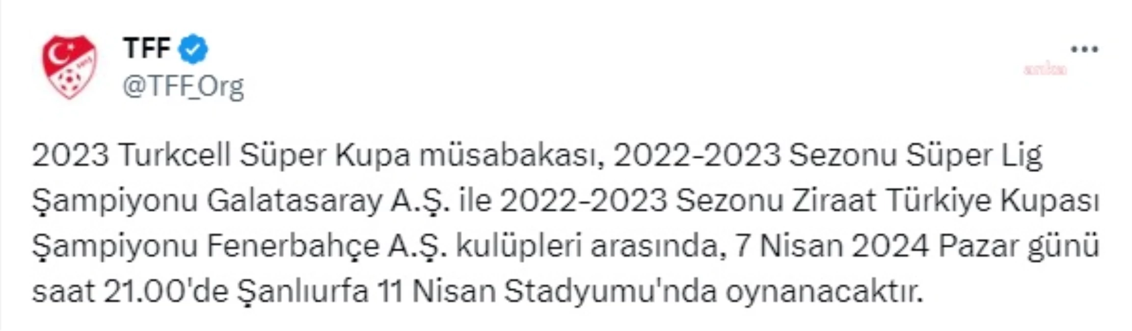 2023 Turkcell Süper Kupa Finali Şanlıurfa\'da Oynanacak