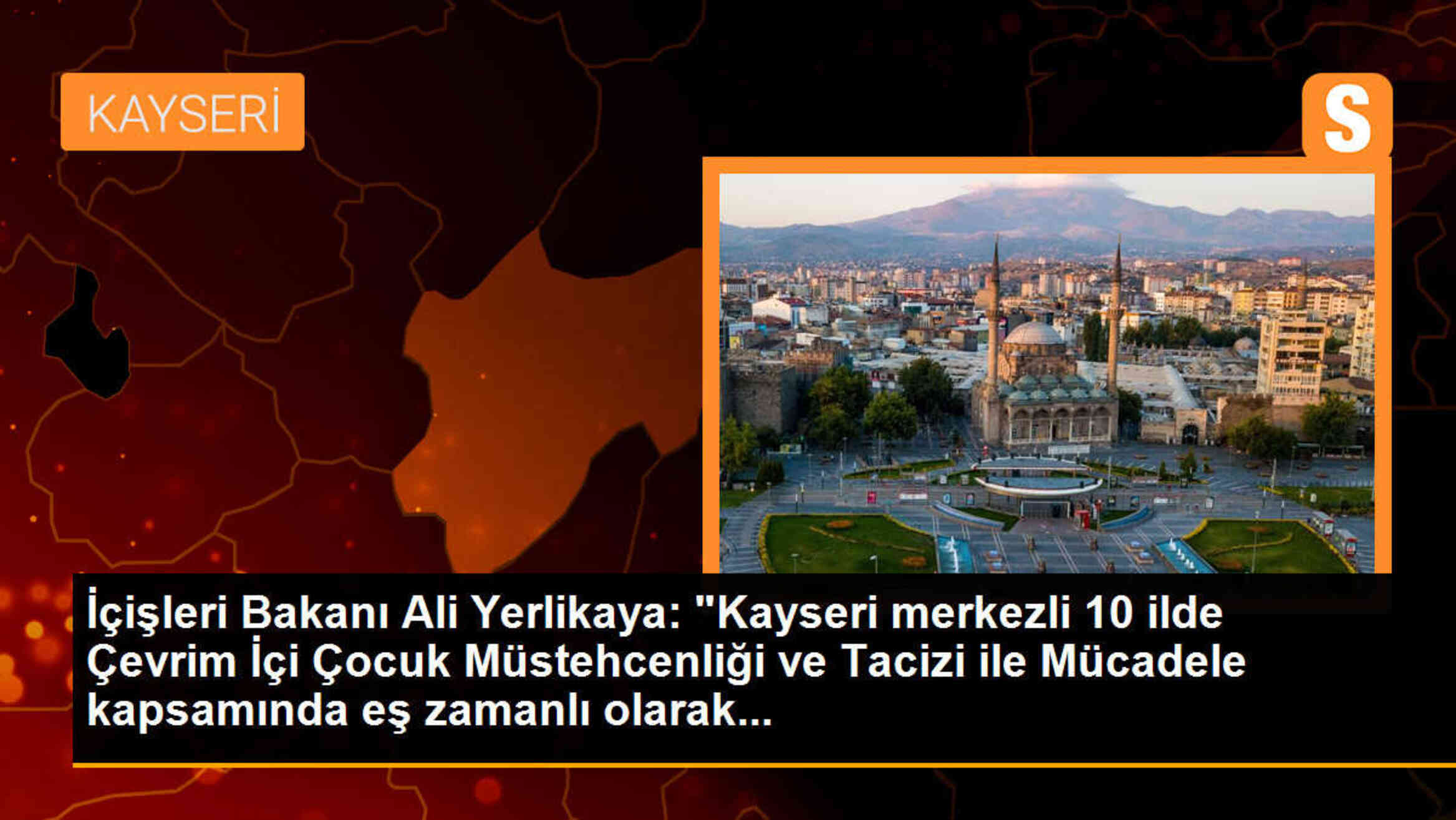 İçişleri Bakanı: \'SİBERGÖZ-22\' operasyonunda 15 şüpheli yakalandı