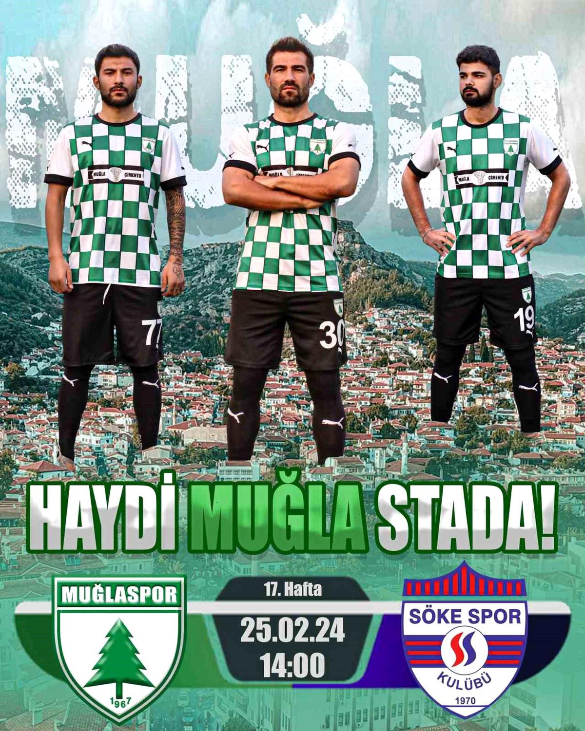 Muğlaspor, Söke Spor maçına tüm Muğlalıları davet ediyor