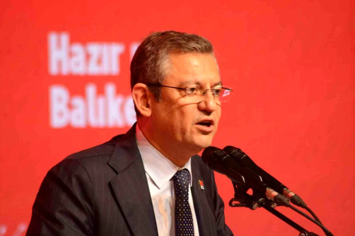 CHP Genel Başkanı Özgür Özel: Belediye Başkanlarının Mal Varlıkları Asılacak