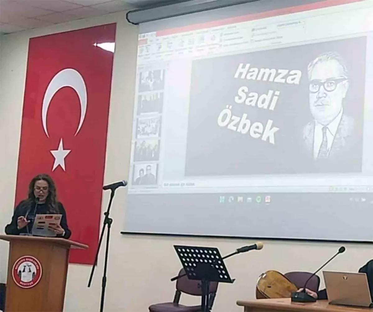 Muğla\'nın yetiştirdiği önemli değerlerden Hamza Sadi Özbek anıldı