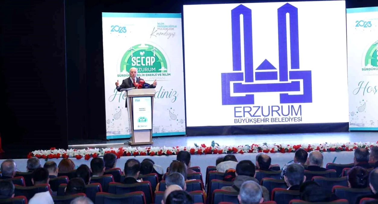 Erzurum Büyükşehir Belediyesi Sürdürülebilir Enerji ve İklim Eylem Planı Lansmanı Gerçekleştirdi