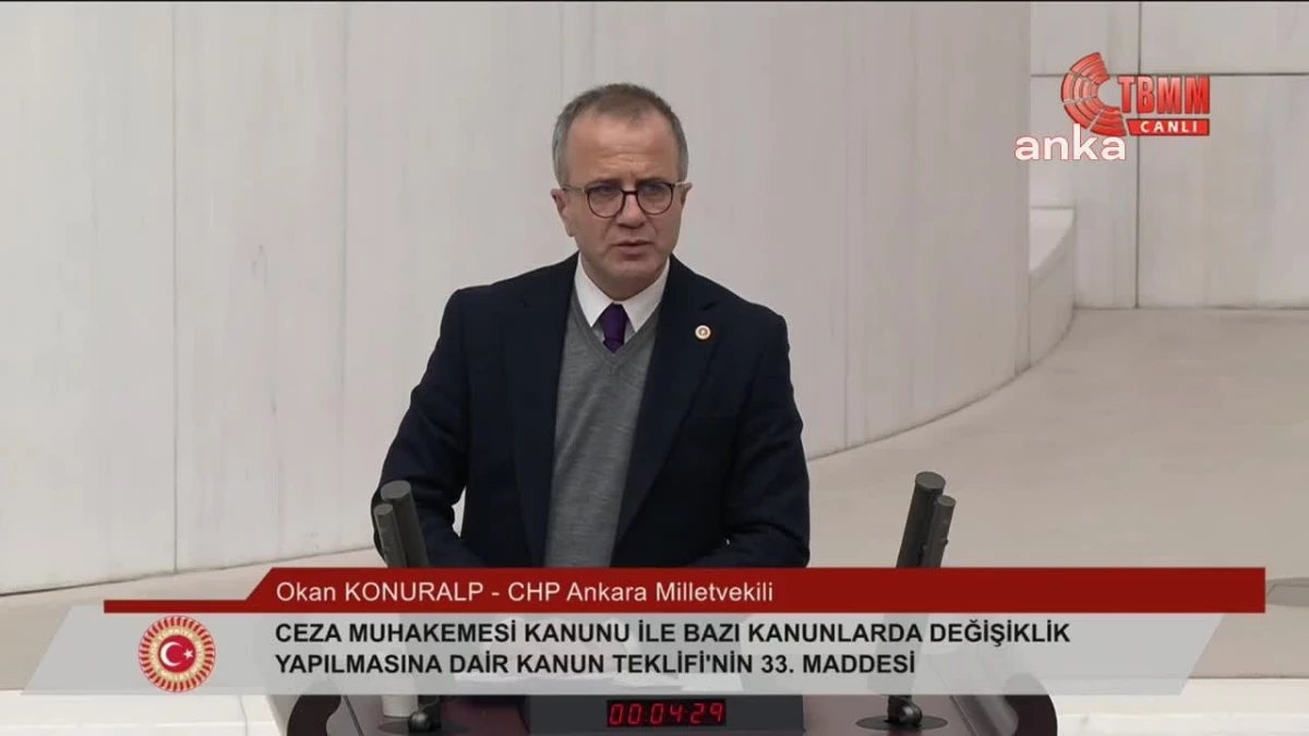 CHP Milletvekili Okan Konuralp, Kişisel Verilerin Korunması Kanunu\'ndaki değişiklikleri eleştirdi
