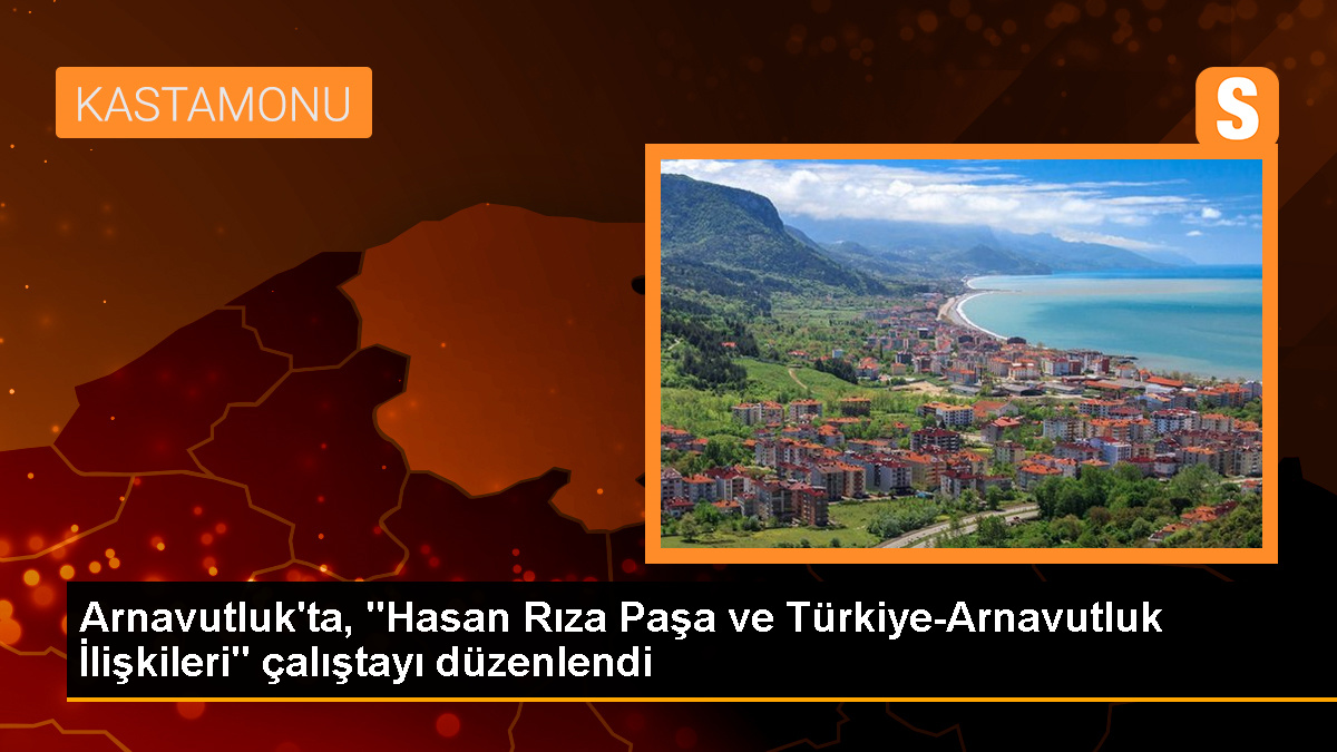 İşkodra\'da Türkiye-Arnavutluk İlişkileri Çalıştayı Düzenlendi