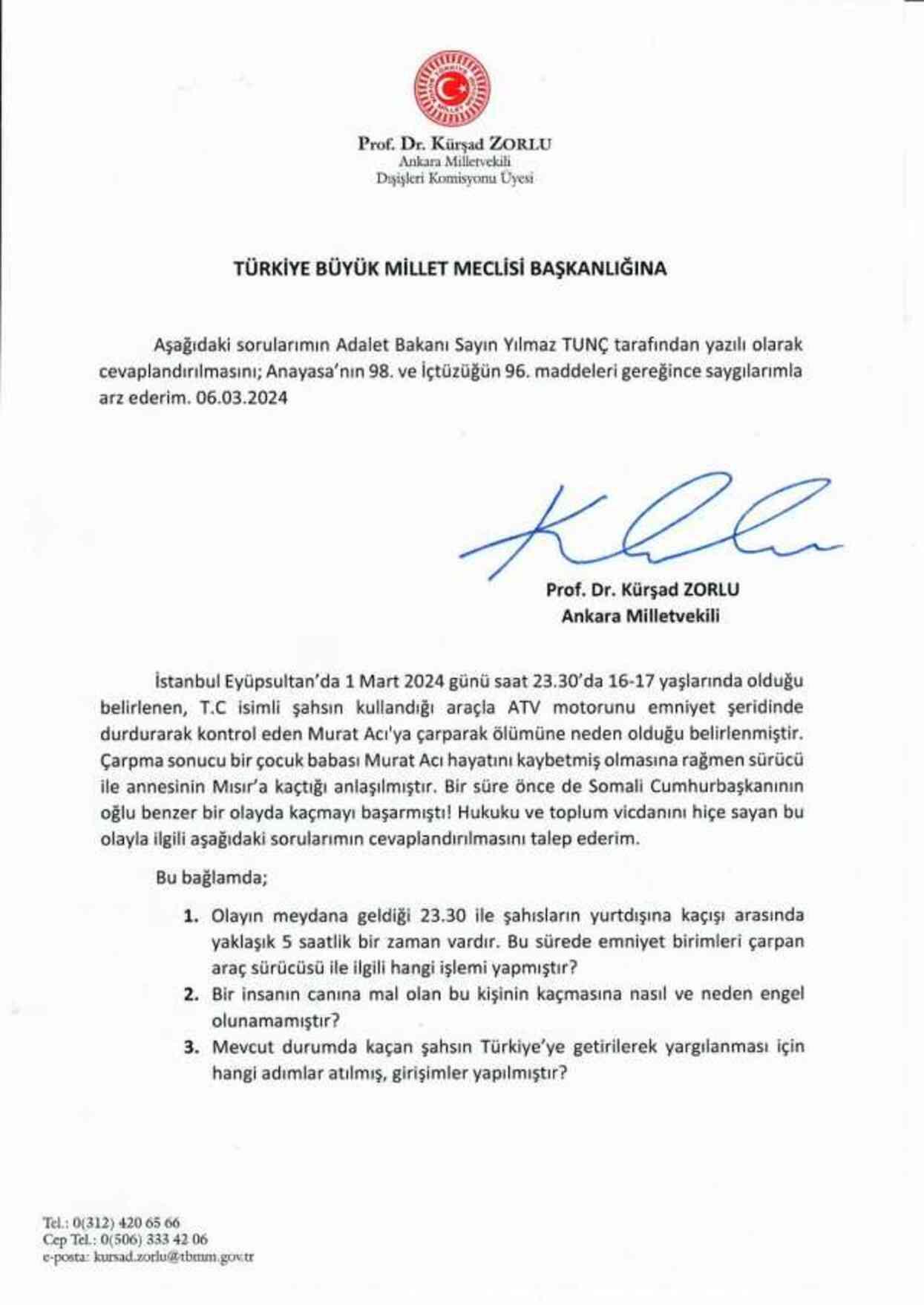 Kazada 1 kişiyi öldüren oğlunu Mısır'a kaçırmıştı! İYİ Parti Sözcüsü Zorlu'dan Meclis'e soru önergesi