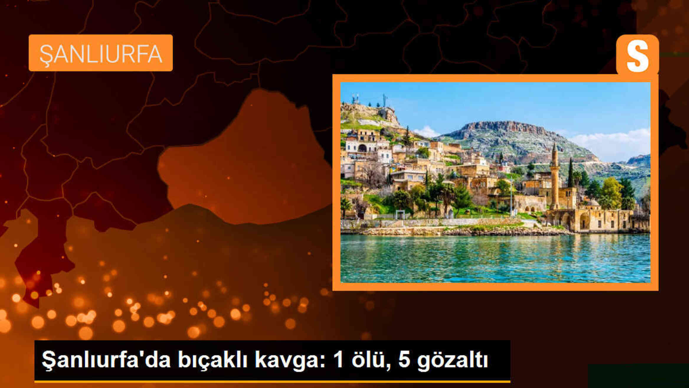 Şanlıurfa\'da bıçaklı kavgada 1 kişi öldü, 5 şüpheli gözaltına alındı