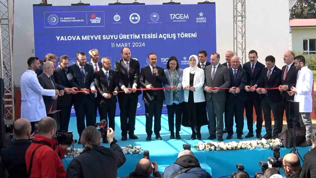 Sanayi ve Teknoloji Bakanı Yalova Meyve Suyu Üretim Merkezi\'nin Açılışını Gerçekleştirdi