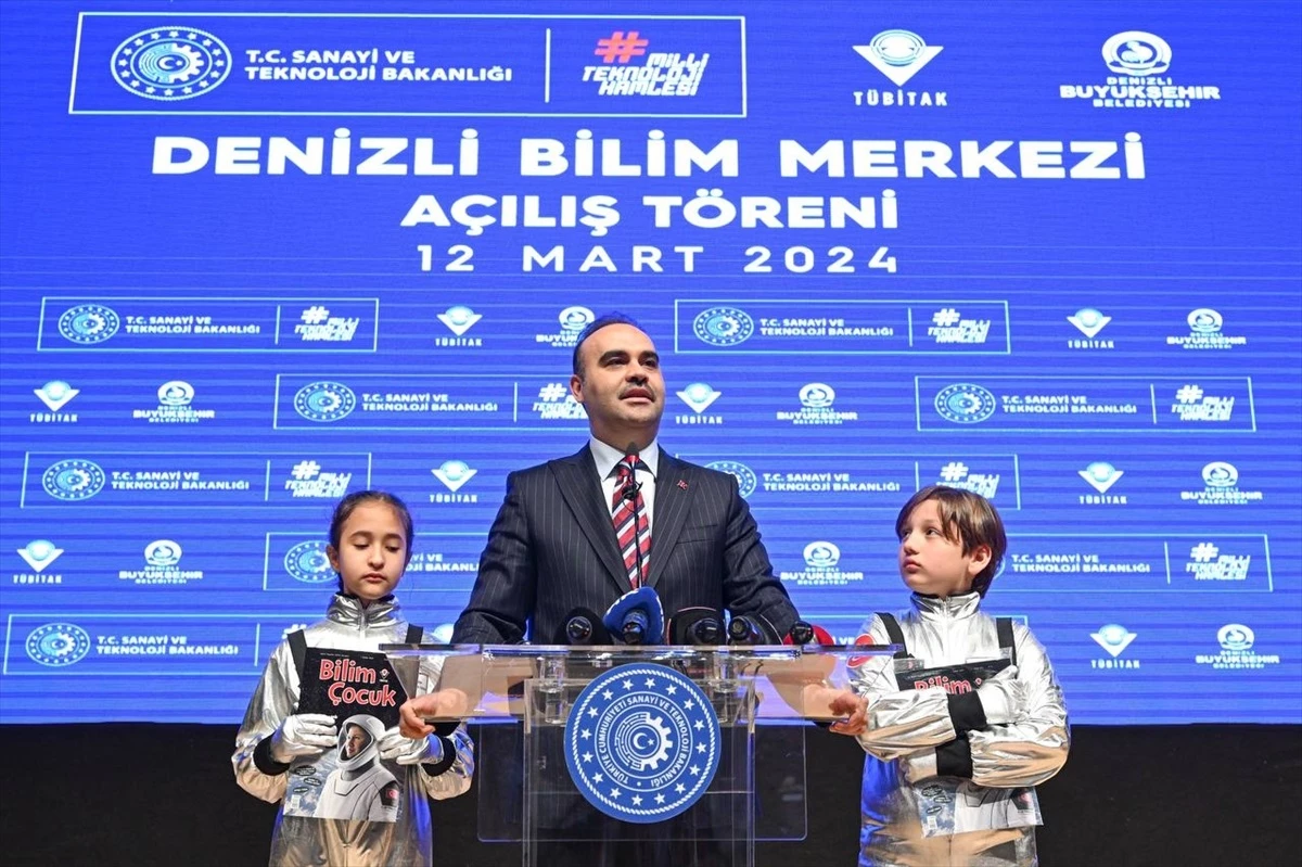 Sanayi ve Teknoloji Bakanı Mehmet Fatih Kacır, Denizli\'de 11. bilim merkezini hizmete sundu