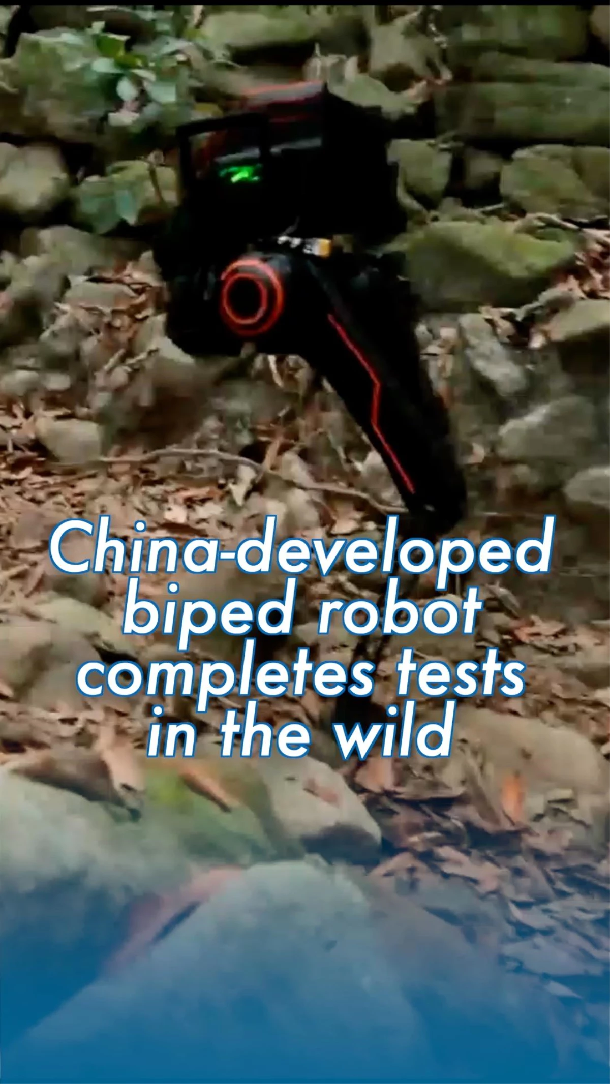 Çinli Şirketin Geliştirdiği İki Ayaklı Robot, Zorlu Arazi Testlerini Başarıyla Tamamladı