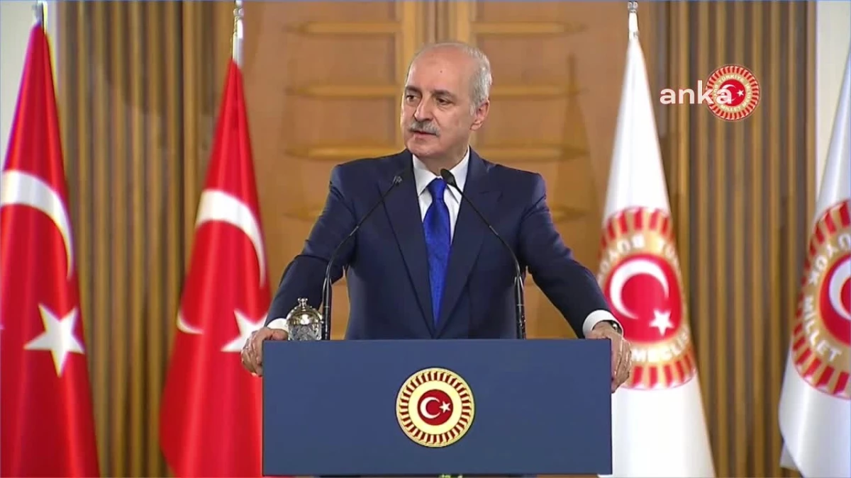 TBMM Başkanı Numan Kurtulmuş: Birleşmiş Milletler ve dünyanın diğer kurumları iflas etmiştir