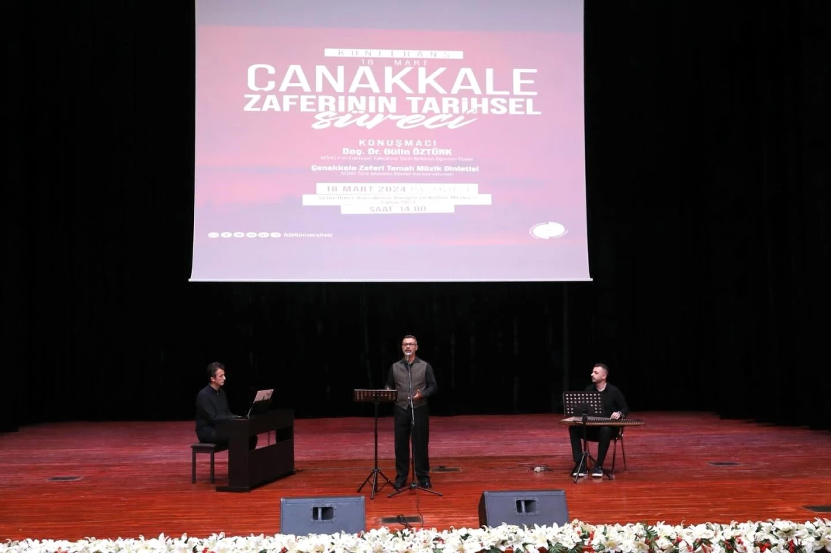 Niğde\'de Çanakkale Zaferi\'nin Tarihsel Süreci Konferansı ve Müzik Programı Gerçekleştirildi