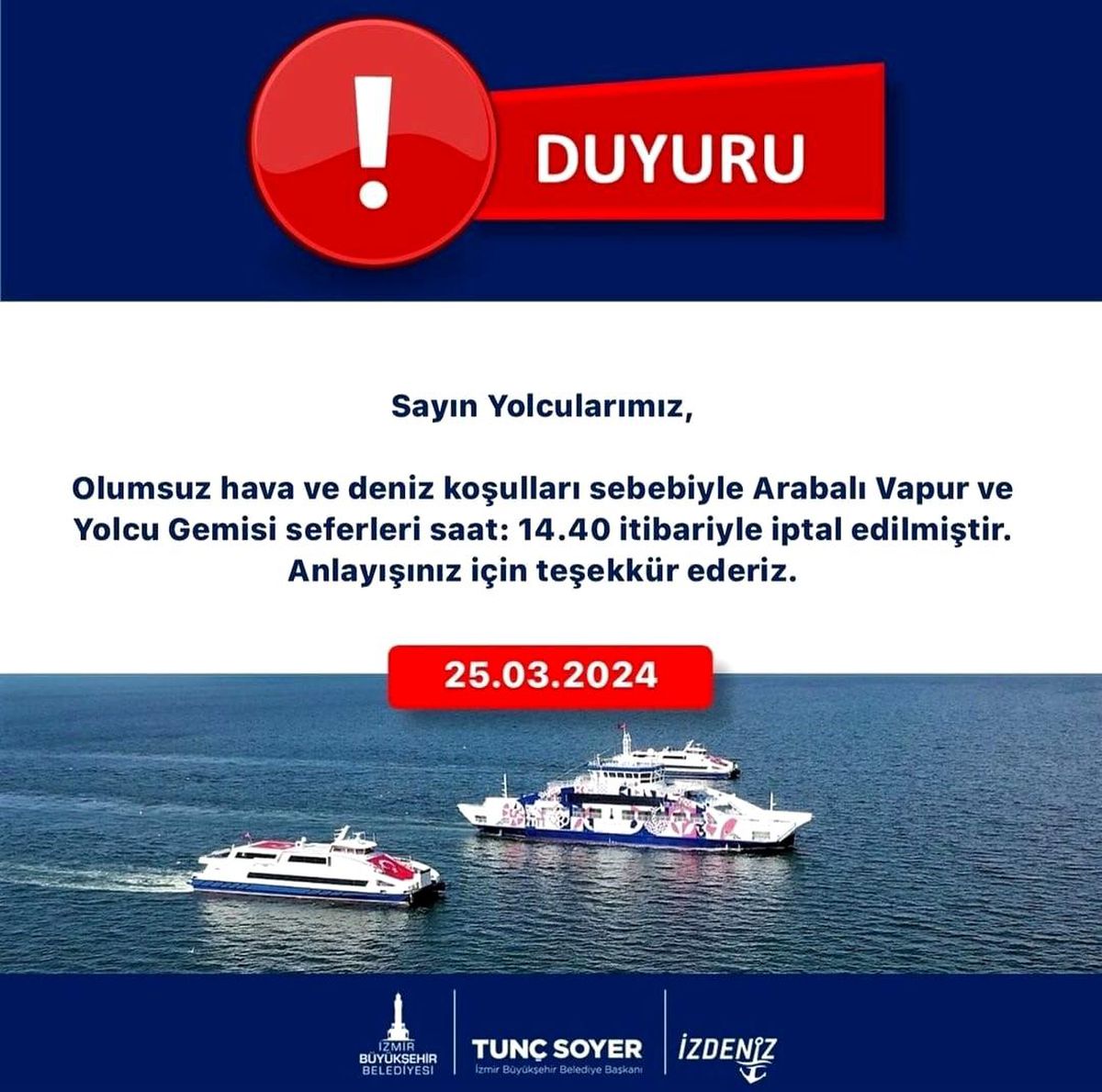 İzmir\'de Olumsuz Hava ve Deniz Şartları Nedeniyle Arabalı Vapur ve Yolcu Gemisi Seferleri İptal Edildi