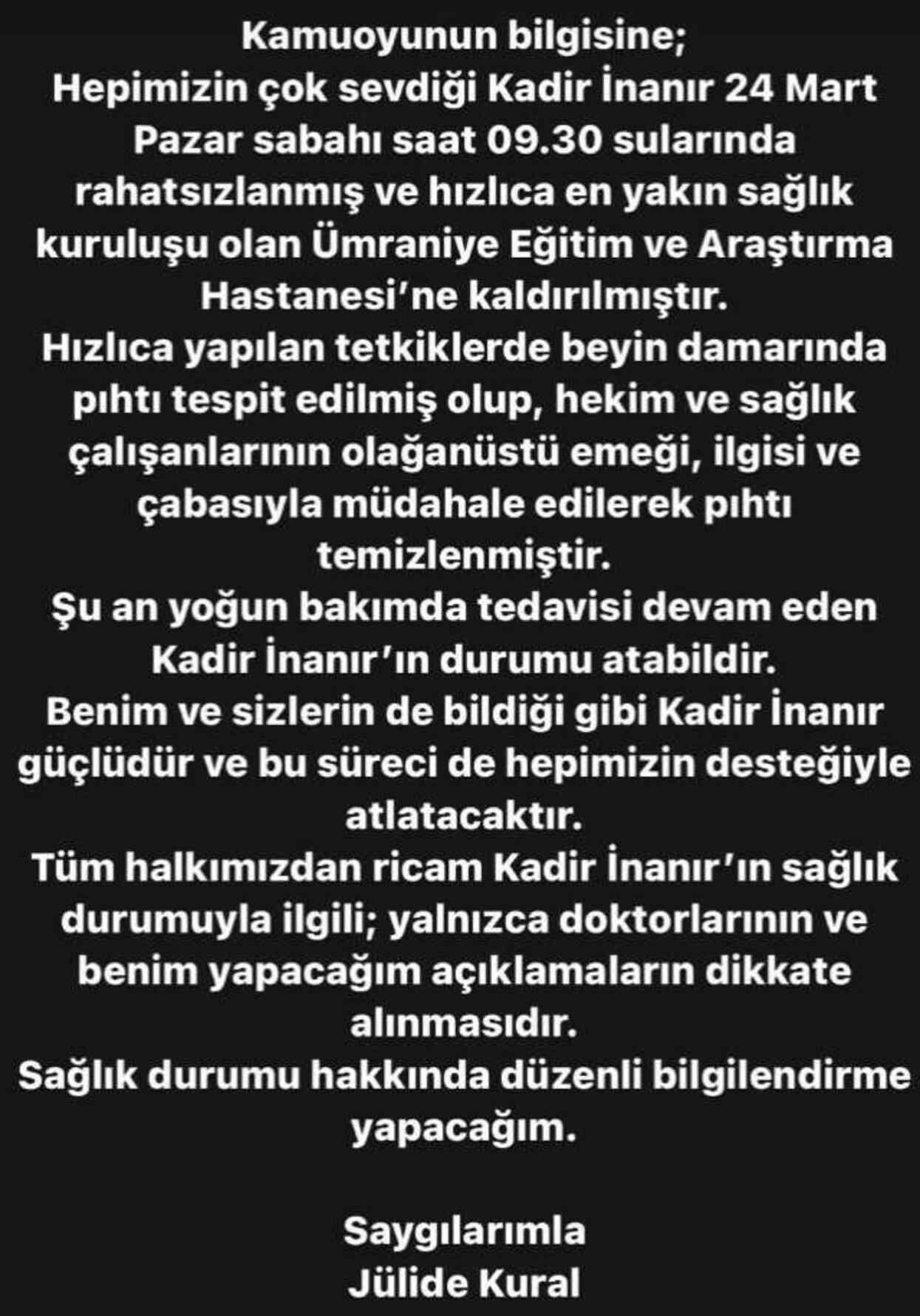 Kadir İnanır'ın sağlık durumuyla ilgili eşinden açıklama: Pıhtı temizlendi