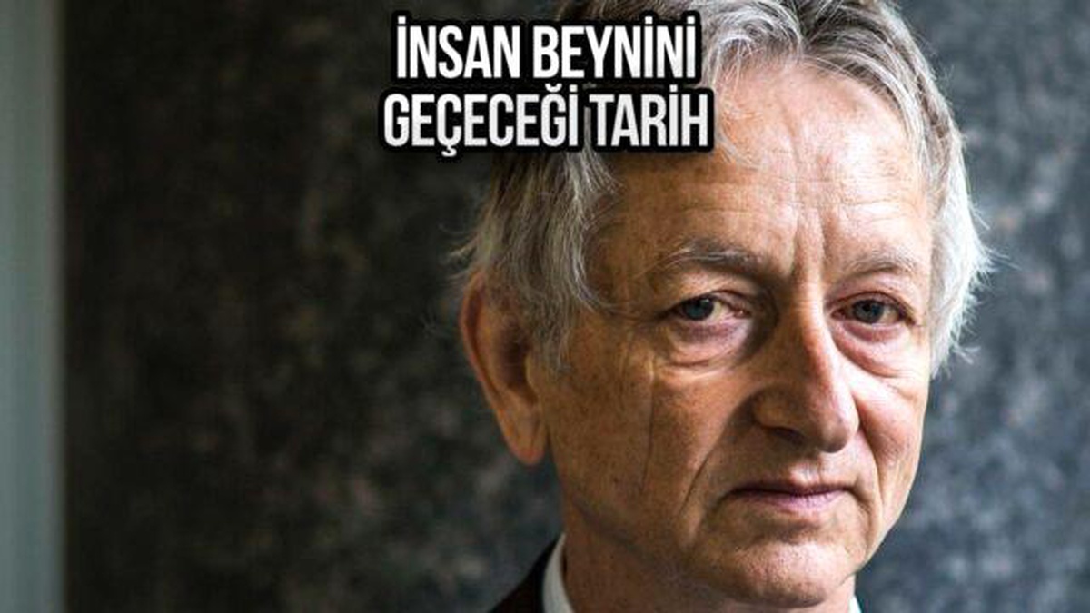 Yapay Zeka Gelişmeleri Hakkında Geoffrey Hinton\'dan Açıklama