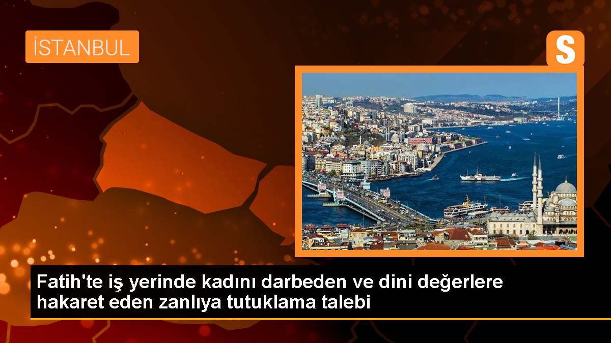 İstanbul Fatih\'te Kadını Darbeden Şüpheli Tutuklama Talebiyle Hakimliğe Sevk Edildi